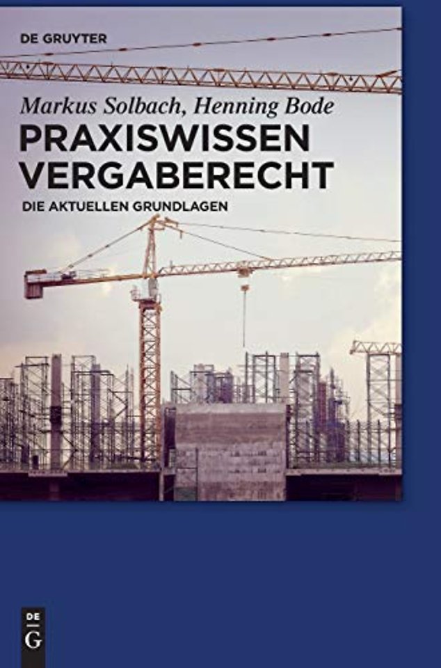 Praxiswissen Vergaberecht – Die aktuellen Grundlagen