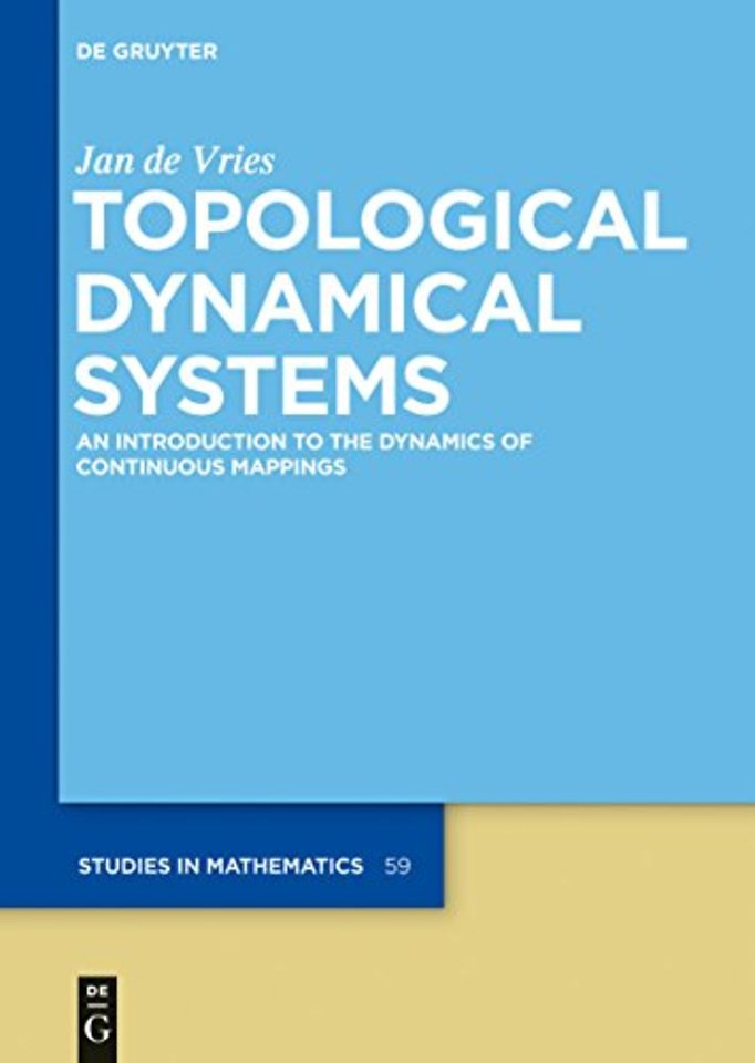 Topological Dynamical Systems – An Introduction to the Dynamics of Continuous Mappings