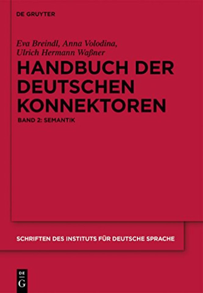 Handbuch der deutschen Konnektoren 2 – Semantik der deutschen Satzverknüpfer