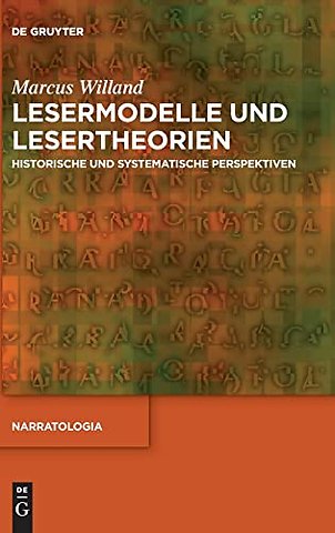 Lesermodelle und Lesertheorien – Historische und systematische Perspektiven