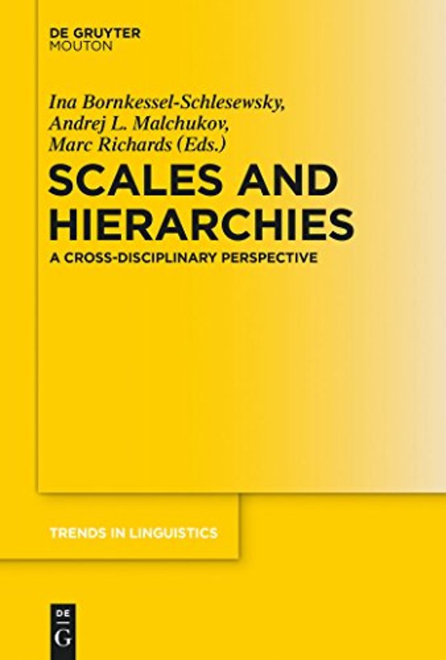 Scales and Hierarchies – A Cross–Disciplinary Perspective