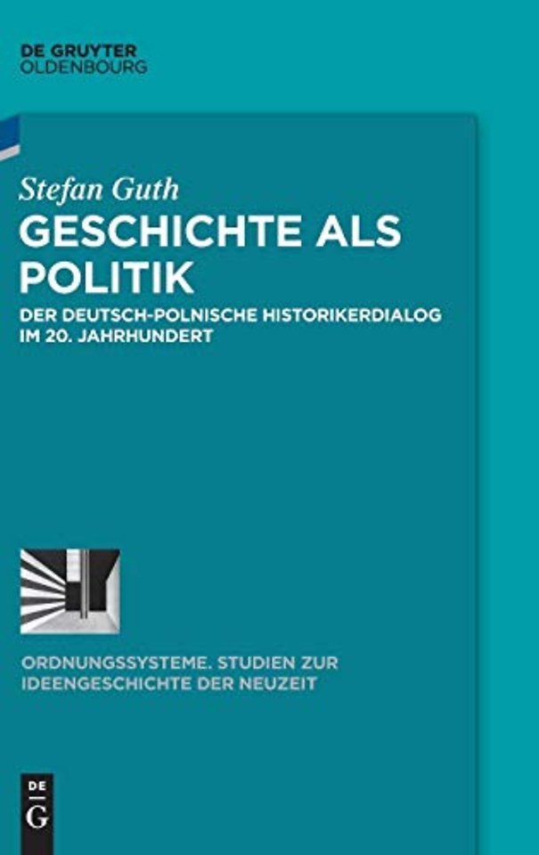 Geschichte als Politik