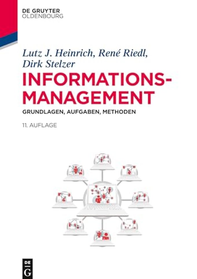 Informationsmanagement – Grundlagen, Aufgaben, Methoden