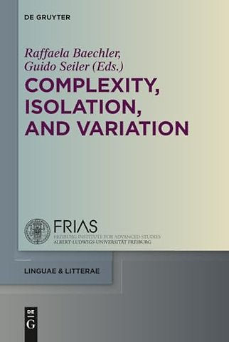 Complexity, Isolation, and Variation