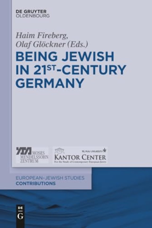 Being Jewish in 21st–Century Germany