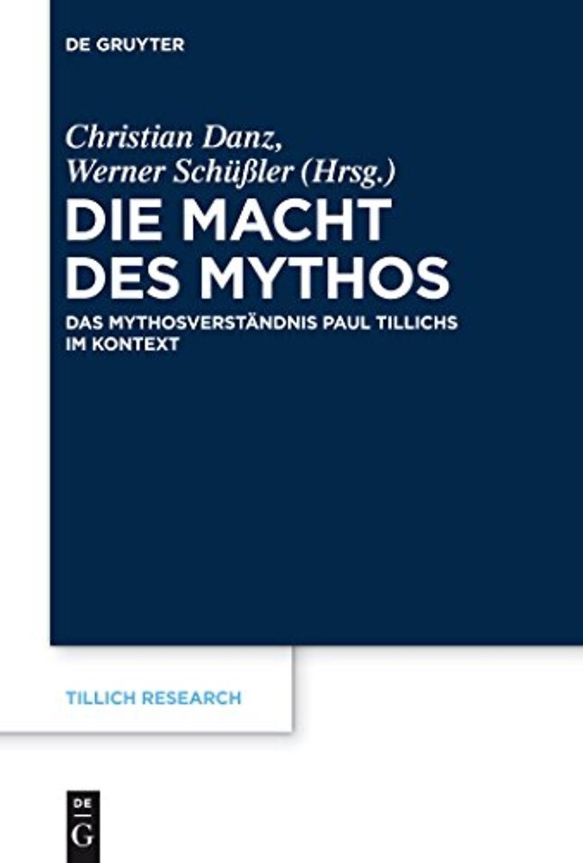 Die Macht des Mythos – Das Mythosverständnis Paul Tillichs im Kontext
