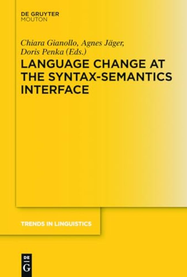 Language Change at the Syntax–Semantics Interface