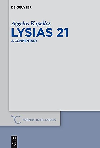 Lysias 21 – A Commentary
