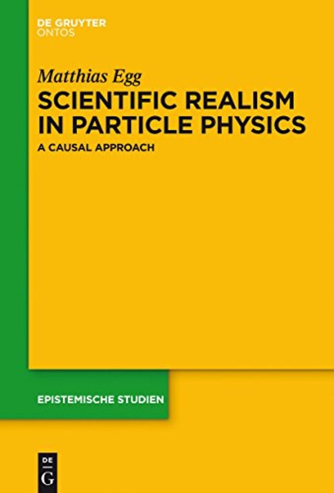 Scientific Realism in Particle Physics – A Causal Approach