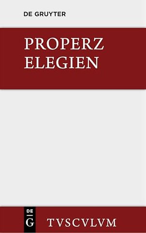Elegien – Lateinisch und deutsch