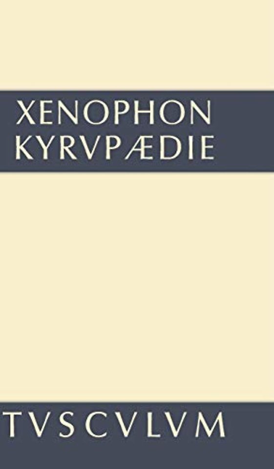 Kyrupadie / Die Erziehung Des Kyros