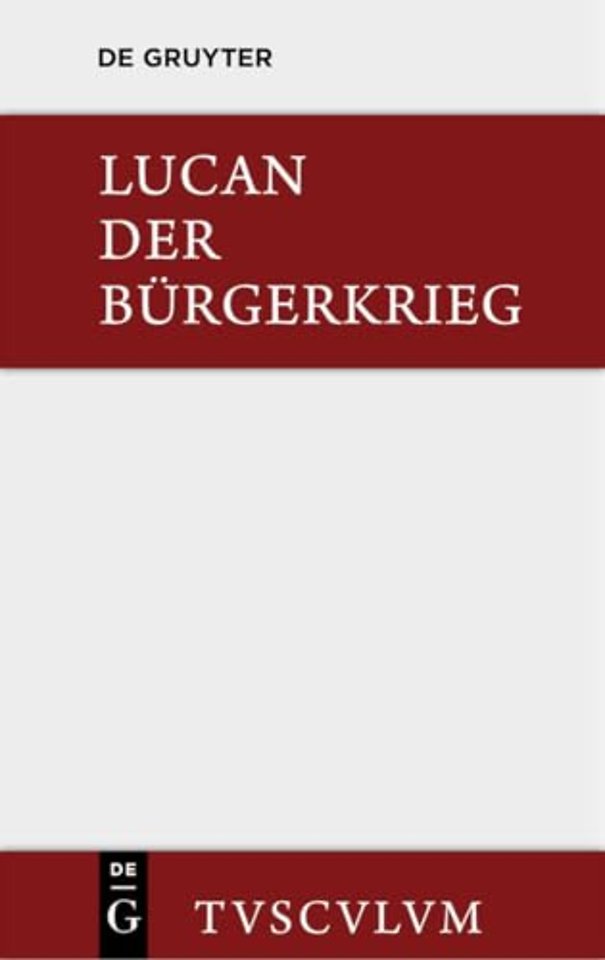 Bellum Civile / Der Burgerkrieg
