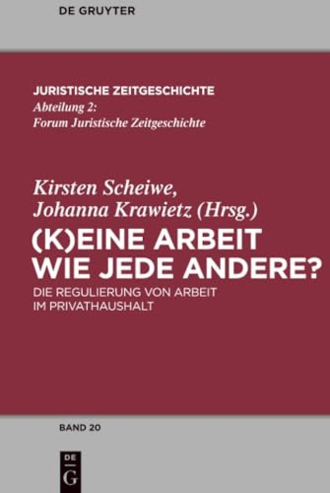 (K)Eine Arbeit wie jede andere? – Die Regulierung von Arbeit im Privathaushalt