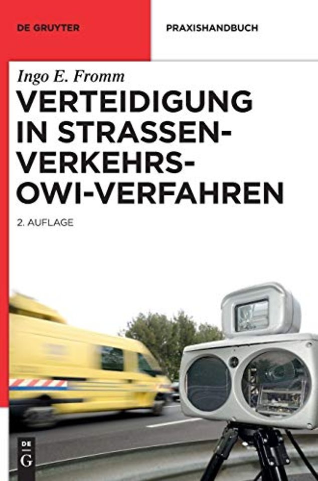 Verteidigung in Straßenverkehrs-OWi-Verfahren