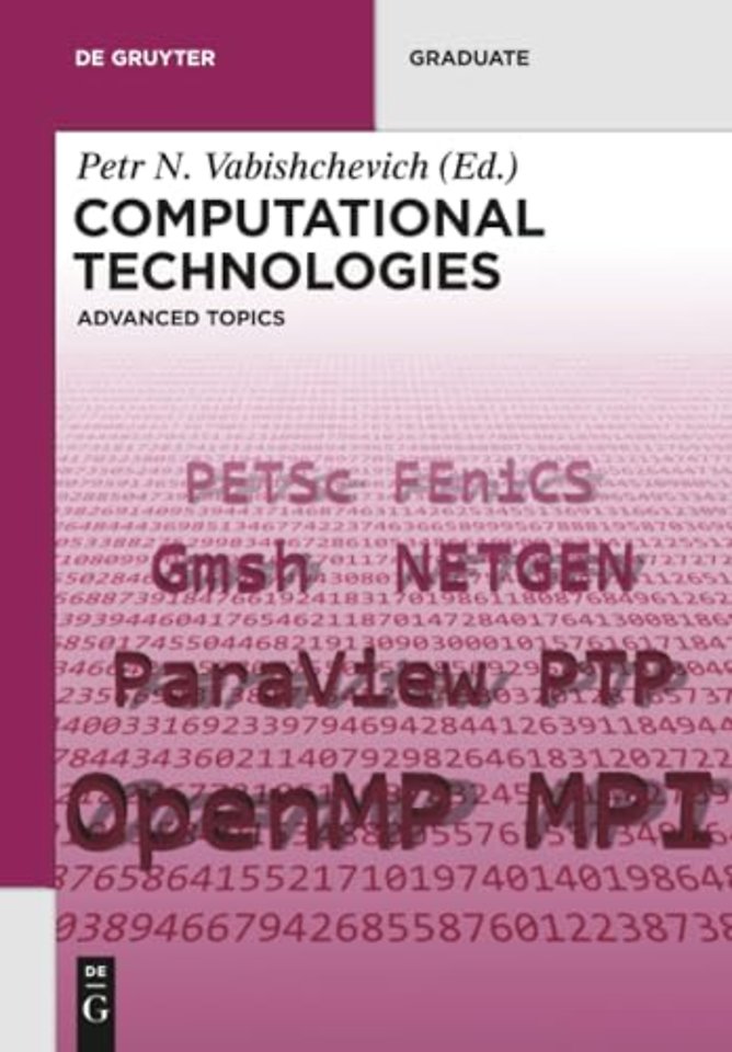 Computational Technologies – Advanced Topics
