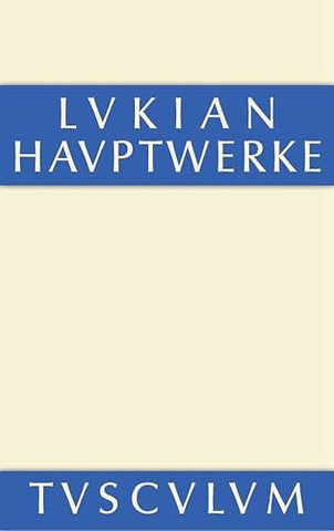 Hauptwerke – Griechisch – deutsch