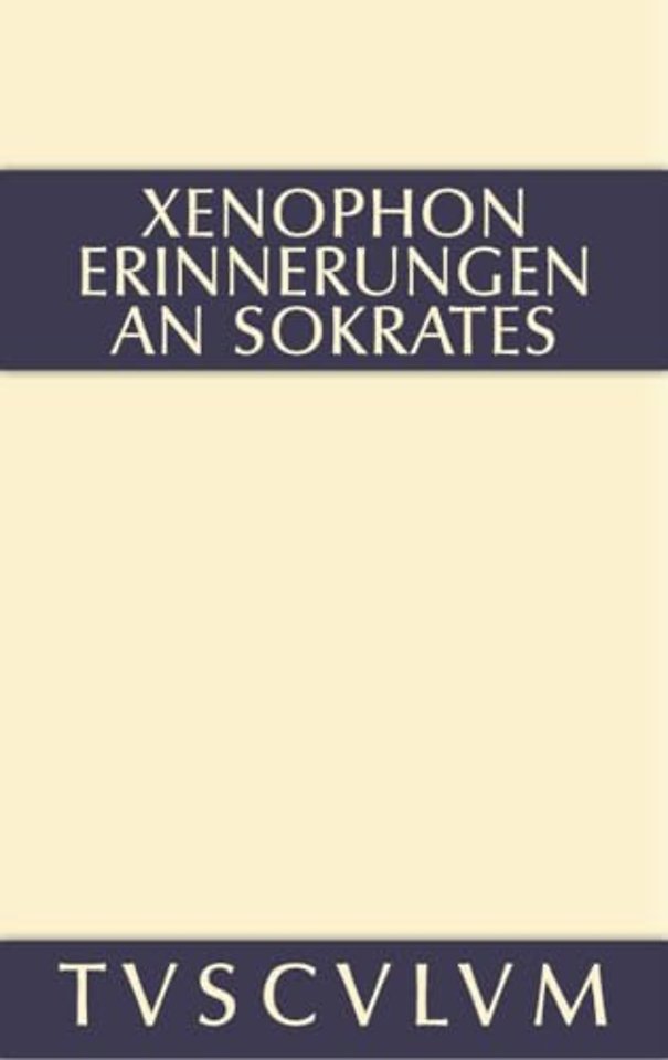 Erinnerungen an Sokrates – Griechisch – deutsch