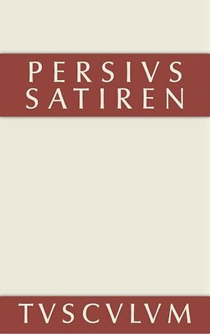 Satiren – Lateinisch – deutsch