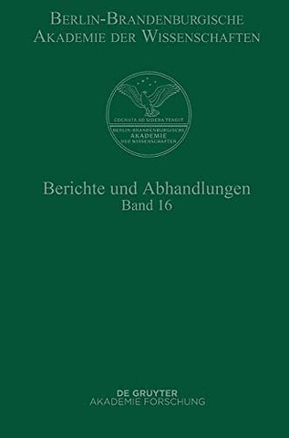 Berichte und Abhandlungen. Band 16