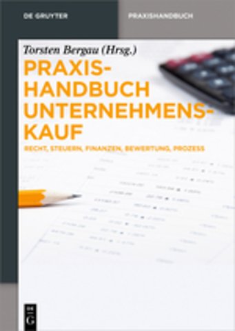 Praxishandbuch unternehmenskauf und -verkauf