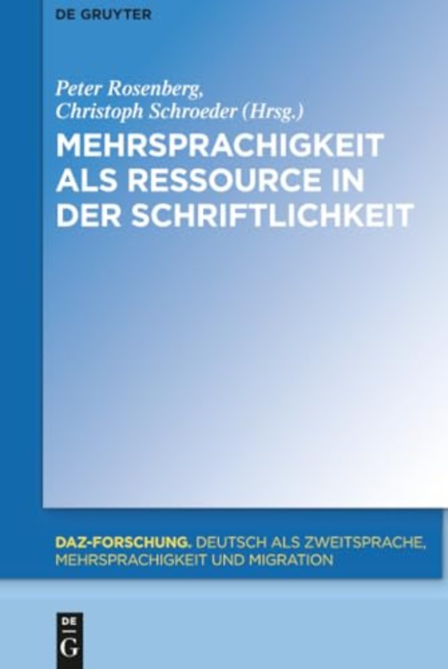 Mehrsprachigkeit als Ressource in der Schriftlichkeit