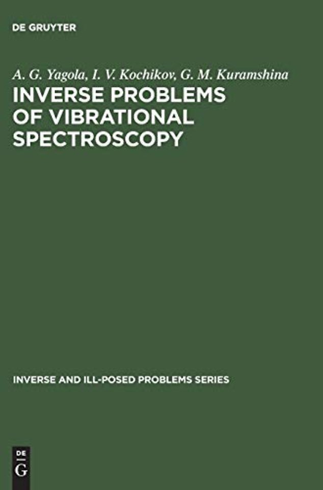 Inverse Problems of Vibrational Spectroscopy