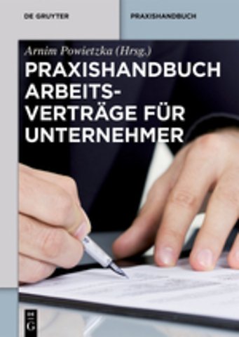Praxishandbuch arbeitsverträge für unternehmer
