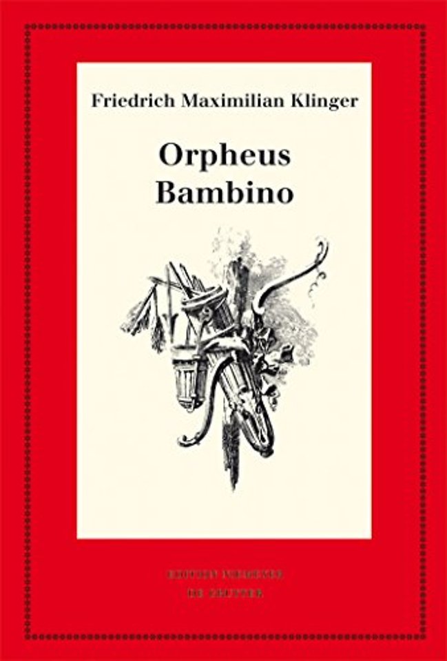 Orpheus. Mit Den Varianten Der Bearbeitung. Bambino's ... Geschichte