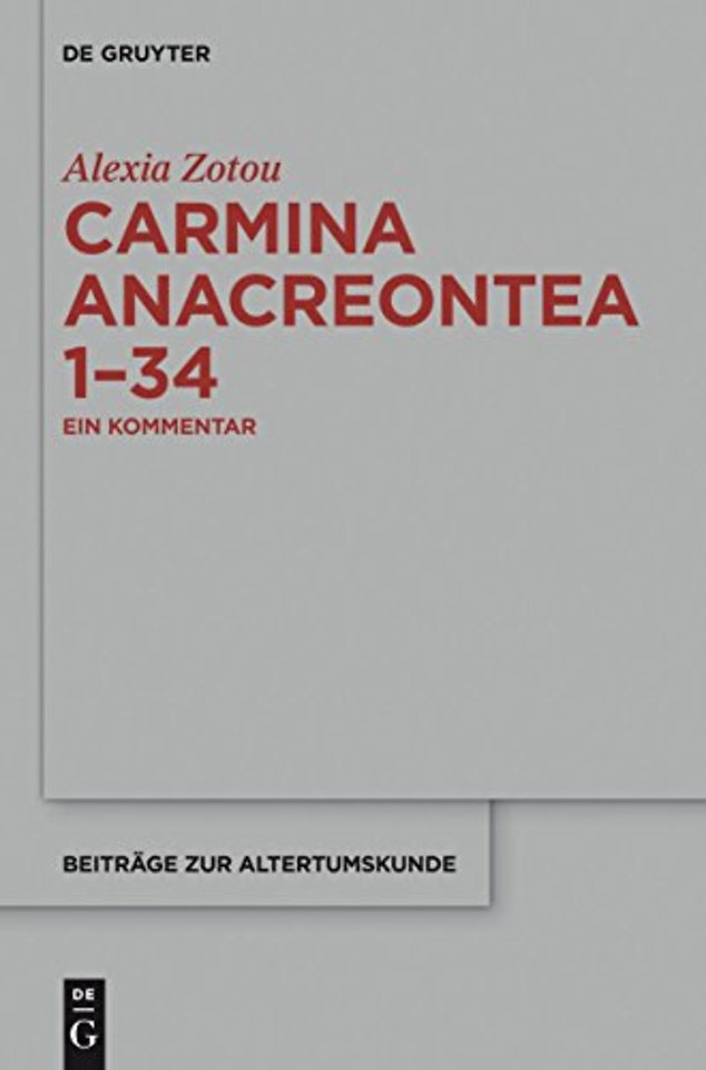 Carmina anacreontea 1–34 – Ein Kommentar