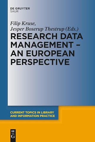 Research Data Management – A European Perspective