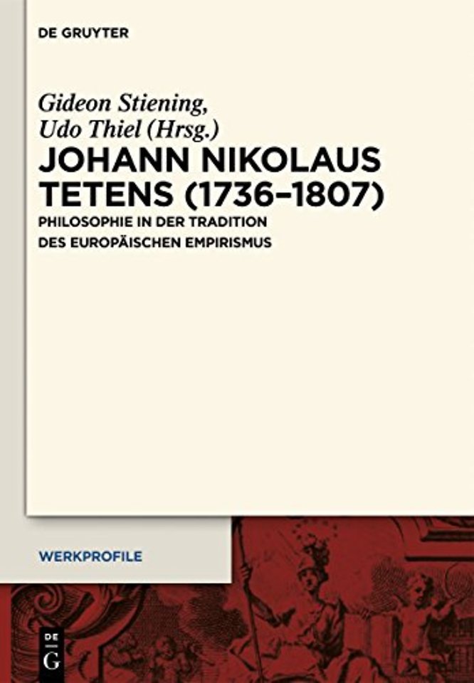 Johann Nikolaus Tetens (1736–1807) – Philosophie in der Tradition des europäischen Empirismus