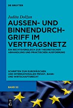 Aussen- und binnendurchgriff im vertragsnetz