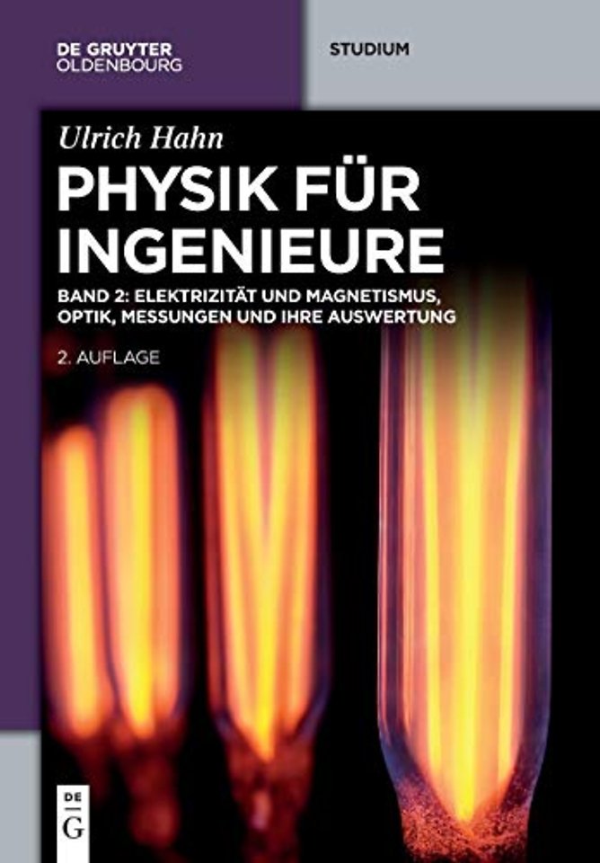 Elektrizitat und Magnetismus, Optik, Messungen und ihre Auswertung