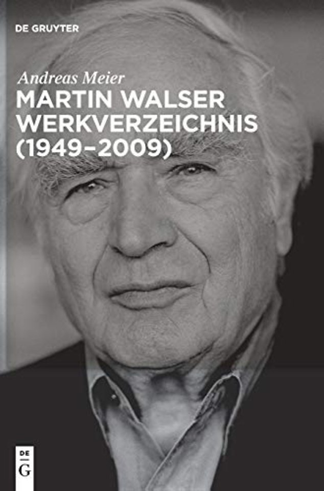 Martin Walser Werkverzeichnis (1949–2009)