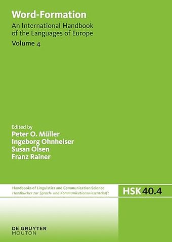 Word–Formation – An International Handbook of the Languages of Europe