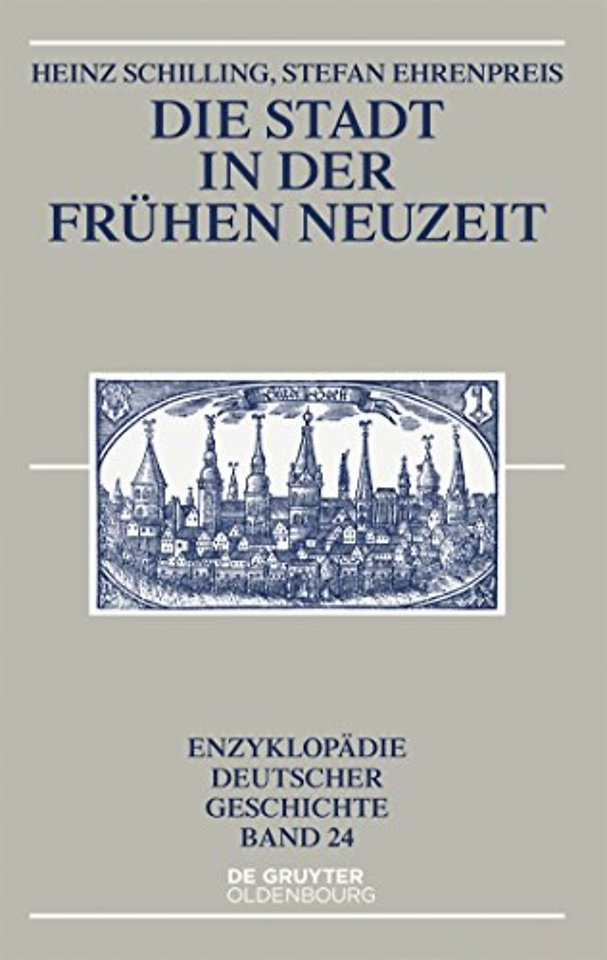 Die Stadt in der Frühen Neuzeit