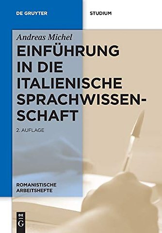 Einführung in die italienische Sprachwissenschaft