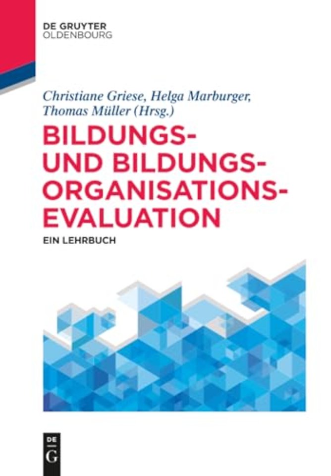 Bildungs– und Bildungsorganisationsevaluation – Ein Lehrbuch