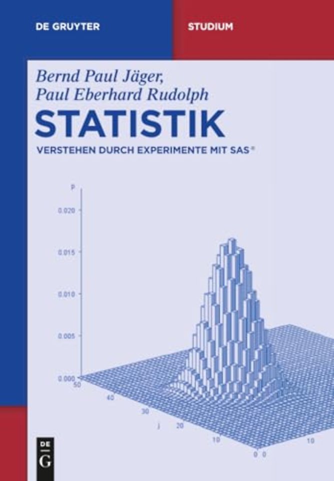 Statistik – Verstehen durch Experimente mit SAS®
