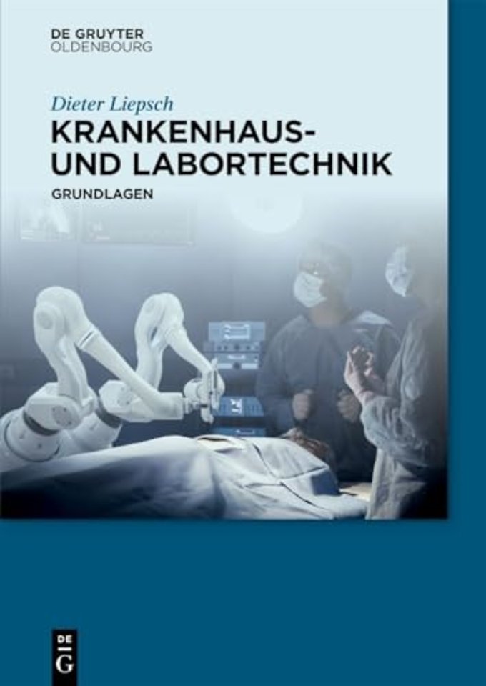 Krankenhaus– und Labortechnik – Grundlagen
