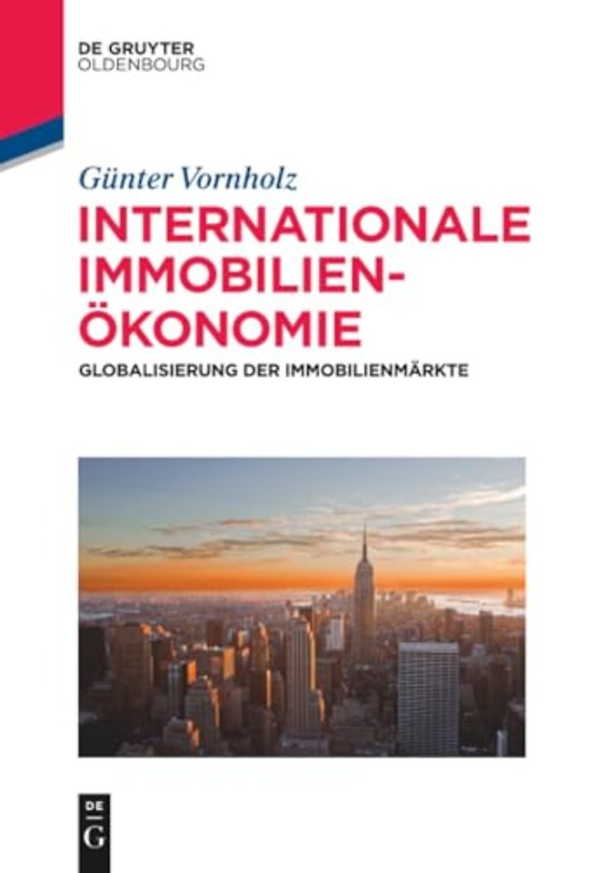 Internationale Immobilienökonomie – Globalisierung der Immobilienmärkte