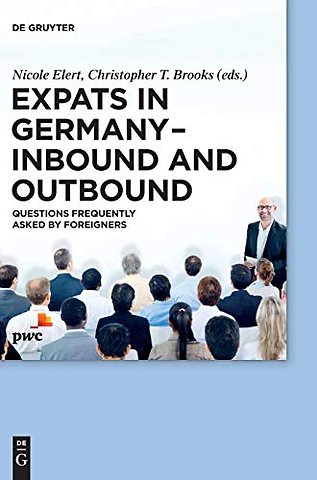Expats in Germany – Inbound and Outbound – Questions frequently asked by foreigners