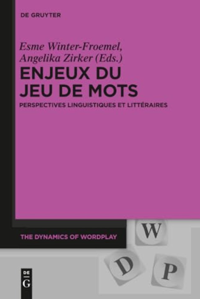 Enjeux du jeu de mots – Perspectives linguistiques et littéraires