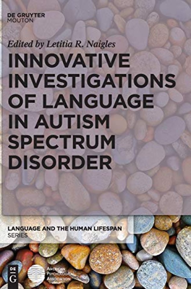 Innovative Investigations of Language in Autism Spectrum Disorder