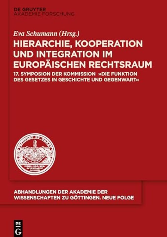 Hierarchie, Kooperation und Integration im Europaischen Rechtsraum