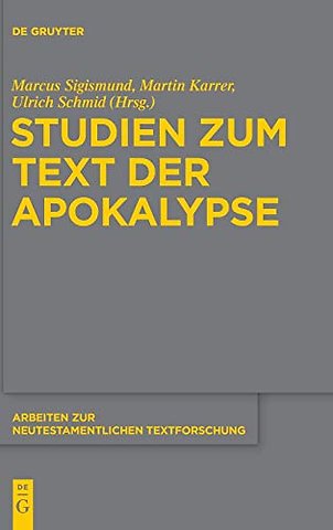 Studien Zum Text Der Apokalypse