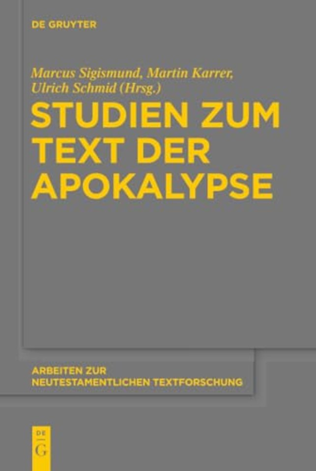 Studien Zum Text Der Apokalypse