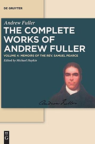 Memoirs of the Rev. Samuel Pearce