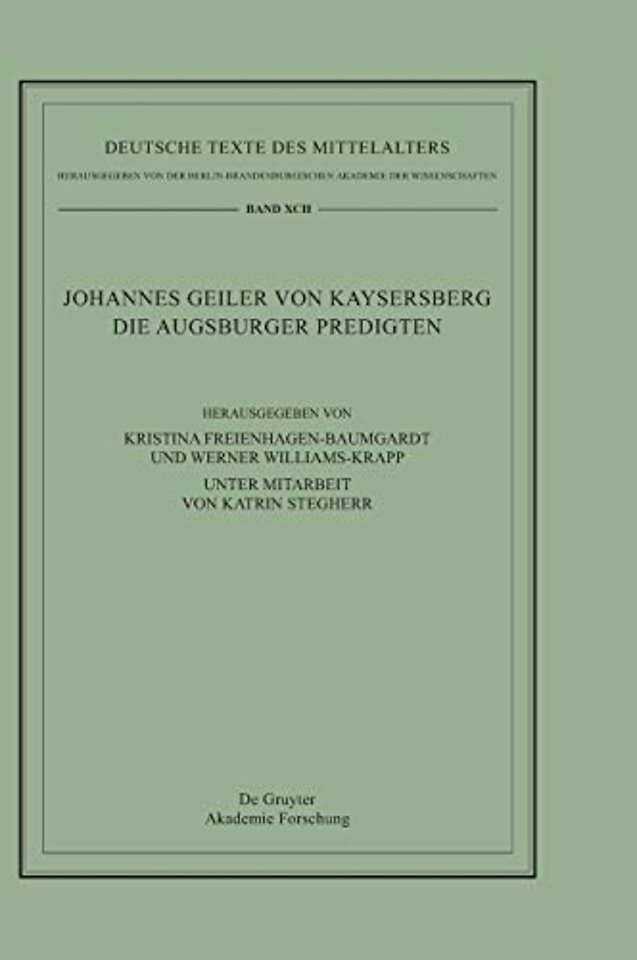 Johannes Geiler von Kaysersberg, Die Augsburger Predigten