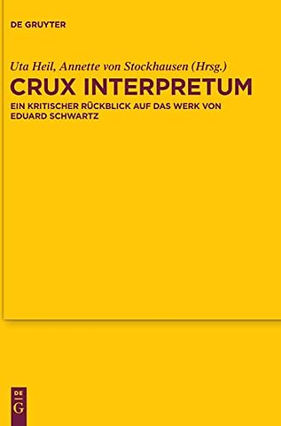 Crux interpretum – Ein kritischer Rückblick auf das Werk von Eduard Schwartz